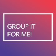 Group It For Me!